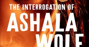 The Tribe 1: The Interrogation of Ashala Wolf